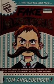 Cover of Fake mustache by Tom Angleberger