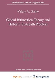 Front cover of Global Bifurcation Theory and Hilbert's Sixteenth Problem by Valery Gaiko
