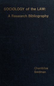 Cover of Sociology of the law by William J. Chambliss