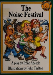 Front cover of The Noise Festival by Irene Adcock