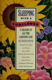 Front cover of Sleeping with a sunflower by Louise Riotte