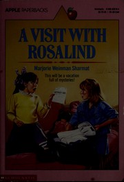 Front cover of A Visit With Rosalind by Marjorie Weinman Sharmat
