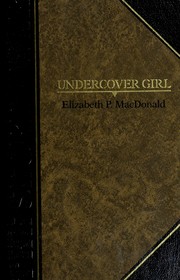 Front cover of Undercover girl by Elizabeth Peet McIntosh
