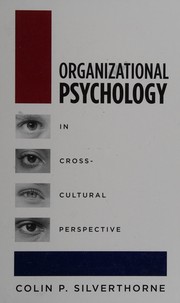 Front cover of Organizational psychology in cross-cultural perspective by Colin P. Silverthorne
