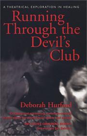 Front cover of Running through the devil's club by Deborah-Kim Marie Hurford