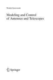 Cover of Modeling and control of antennas and telescopes by Wodek K. Gawronski