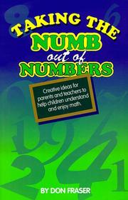 Front cover of Taking the numb out of numbers by Don Fraser