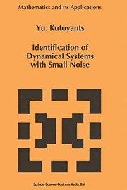 Front cover of Identification of Dynamical Systems with Small Noise by Yury A. Kutoyants