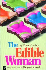 Front cover of The edible woman by Dave Carley