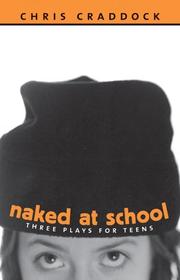 Cover of Naked at School by Chris Craddock
