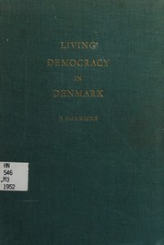 Front cover of Living democracy in Denmark by Peter Manniche