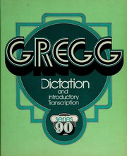 Front cover of Gregg dictation and introductory transcription, series 90 by Louis A. Leslie