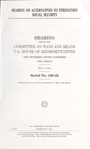 Cover of Hearing on alternatives to strengthen social security by United States. Congress. House. Committee on Ways and Means