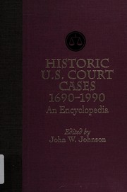 Cover of Historic U.S. court cases, 1690-1990 by Johnson, John W.
