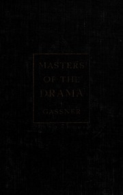 Cover of Masters of the drama by John Gassner