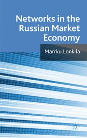 Front cover of Networks in the Russian market economy by Markku Lonkila