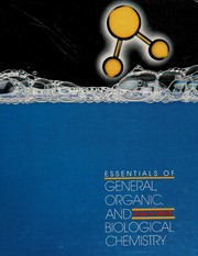 Front cover of Essentials of general, organic, and biological chemistry by Drew H. Wolfe