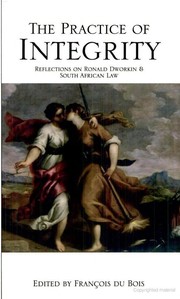 Front cover of The practice of integrity by Franc ʹois Du Bois