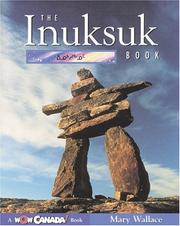 Front cover of The Inuksuk Book by Mary Wallace