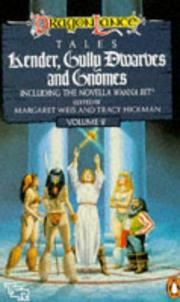 Front cover of Kender, Gully Dwarves and Gnomes by Margaret Weis