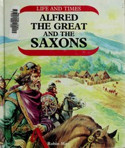 Cover of Alfred the Great and the Saxons by Robin May