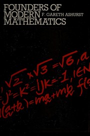 Front cover of Founders of modern mathematics by F. Gareth Ashurst