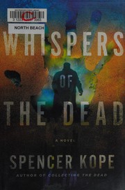 Front cover of Whispers of the dead by Spencer Kope