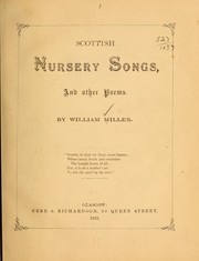 Front cover of Scottish nursery songs, and other poems by Miller, William