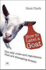 Cover of How to Label a Goat by Ross Clark