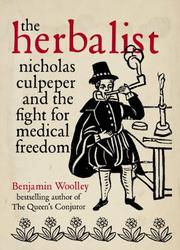 Cover of The Herbalist by Benjamin Woolley