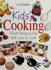 Front cover of Kid's cooking by Liz Franklin