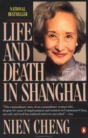 Front cover of Life and death in Shanghai by Nien Cheng