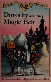 Front cover of Dorothy and the magic belt by Susan Saunders