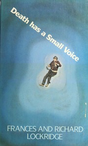 Front cover of Death has a small voice by Frances Louise Davis Lockridge