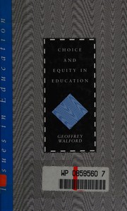 Cover of Choice and equity in education by Geoffrey Walford