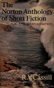 Cover of The Norton anthology of short fiction--Second edition by R. V. Cassill