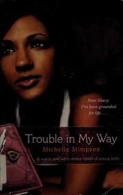 Front cover of Trouble in my way by Michelle Stimpson