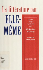 Front cover of Littérature par elle-même(La) by Catherine Morency