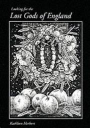 Front cover of Looking for the lost gods of England by Kathleen Herbert