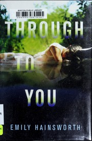 Cover of Through to you by Emily Hainsworth