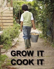 Cover of Grow It, Cook It by DK Publishing