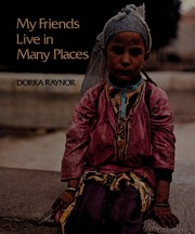 Front cover of My friends live in many places by Dorka Raynor