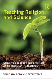 Front cover of Teaching religion and science by Tonie Stolberg