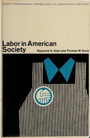 Front cover of Labor in American society by Raymond S. Iman