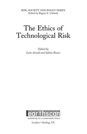 Front cover of The ethics of technological risk by Lotte Asveld