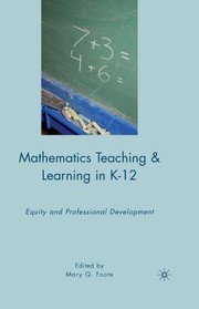 Front cover of Mathematics teaching and learning in K-12 by Mary Q. Foote