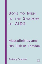 Front cover of Boys to men in the shadow of AIDS by Anthony Simpson
