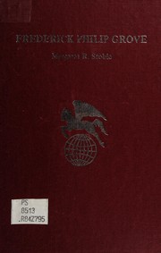 Front cover of Frederick Philip Grove by Margaret R. Stobie