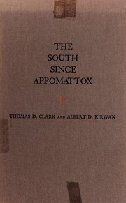 Front cover of The South since Appomattox by Thomas Dionysius Clark