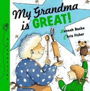 Front cover of My grandma is great! by Hannah Roche
